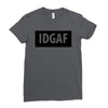 idgaf Dua Lipa Ladies Fitted T-Shirt
