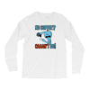 caaan't do! Long Sleeve Shirts