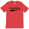mathlete t shirt funny math humor geek nerd school athlete T-Shirt