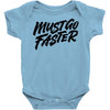 must go faster Baby Bodysuit