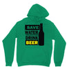 save water drink beer (2) Unisex Hoodie