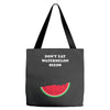 Don't Eat Watermelon Seeds Tote Bags