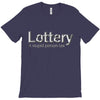 lottery T-Shirt