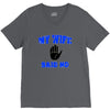 my wife said no V-Neck Tee