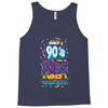 only 90s kids Tank Top