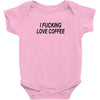 i love coffee Baby Onesie