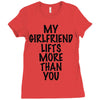 my girlfriend lifts more than you (2) Ladies Fitted T-Shirt
