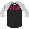 i'm 21... buy me a shot 3/4 Sleeve Shirt