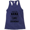 I Am Called Nana... Racerback Tank