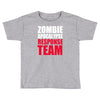 zombie apocalypse response Toddler T-shirt