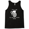 pull me, i'll blow your mind Tank Top