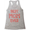 best mom ever 2 Racerback Tank