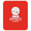 happiness is overated Mousepad