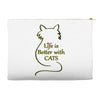 life is better with cats Accessory Pouches