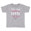 So I'm Stealing His Last Name Toddler T-shirt