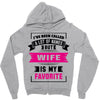 I've Been Called A Lot Of Names But Wife Is My Favorite Zipper Hoodie