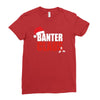 banter claus funny Ladies Fitted T-Shirt