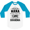 I Am Called Nana... 3/4 Sleeve Shirt