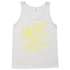 may the 4th be with you Tank Top
