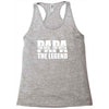 PAPA The Man The Myth The Legend T-Shirt T-Shirt Racerback Tank