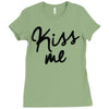 kiss me Ladies Fitted T-Shirt