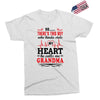 There's This Boy Who Stole My Heart He Calls Me Grandma Exclusive T-shirt