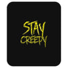 stay creepy Mousepad