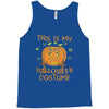 this is my halloween costume Tank Top