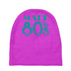 made in the 80s Baby Beanies