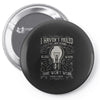 i have not failed 10000 ways Pin-back button