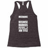 badass mechanic Racerback Tank