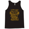 jibba jabba Tank Top