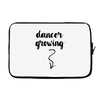 Dancer Growing Laptop sleeve