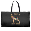 my boxer is my world Weekender Totes