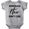 mermaid hair don't care Baby Onesie