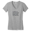 hoodrat stuff with my friends Women's V-Neck T-Shirt