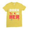 couple tshirt   born to love her Ladies Fitted T-Shirt