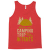 dude that camp trip in tents funny Tank Top
