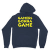 Gamers Gonna Game Unisex Hoodie