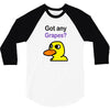 got any grapes 3/4 Sleeve Shirt
