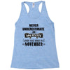 never underestimate an old man who was born in november Racerback Tank