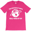 the rotation of the earth T-Shirt