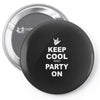 keep cool partyon Pin-back button