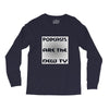 podcasts are the new tv Long Sleeve Shirts