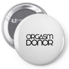 orgasm donor (3) Pin-back button