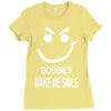 boobies make me smile Ladies Fitted T-Shirt