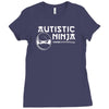 autistic ninja Ladies Fitted T-Shirt