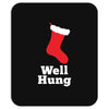 well hung Mousepad