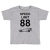 speed limit 88 Toddler T-shirt