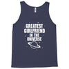 Greatest Girlfriend In The Universe Tank Top